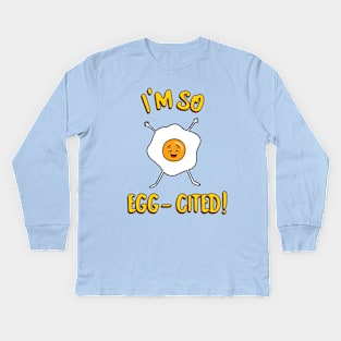 FUNNY Egg Pun Kids Long Sleeve T-Shirt